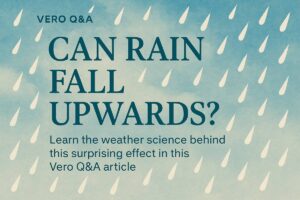 Can rain fall upwards? Learn the weather science behind this surprising effect in this Vero Q&A article.